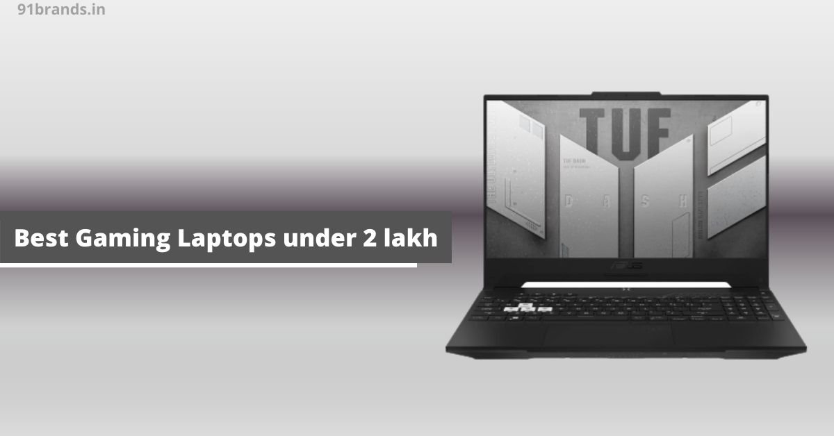 Best Gaming Laptops under 2 lakh