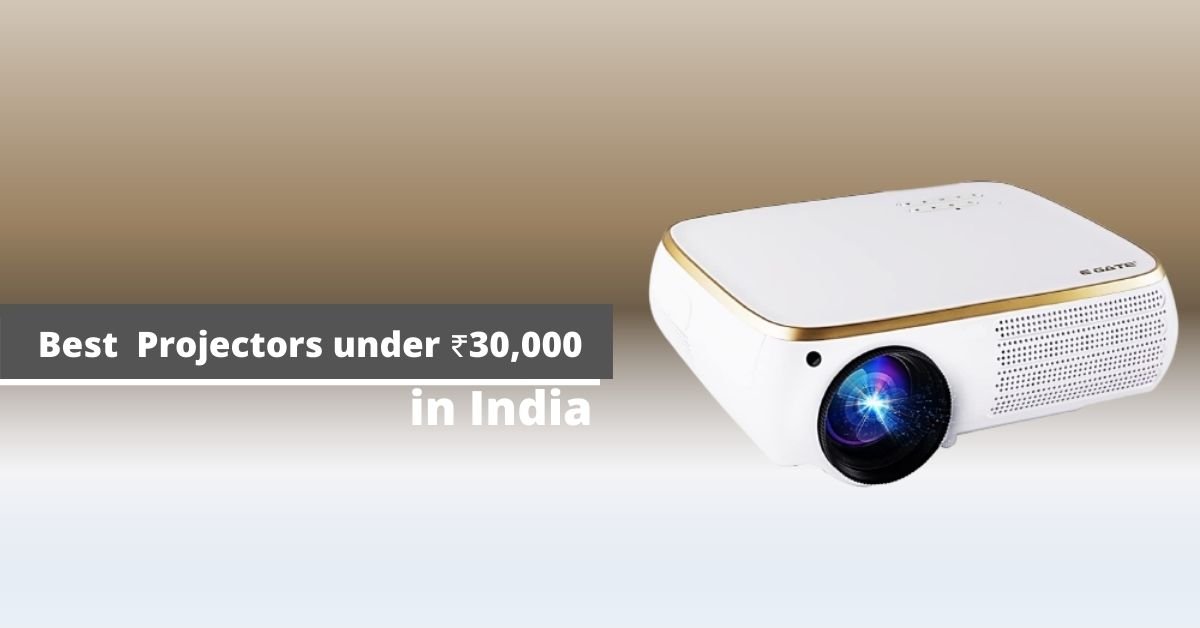[Top 6+] Best Projector under 30000 INR in India (2024) 91brands