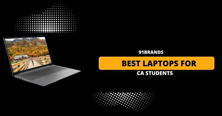 best laptops for ca students