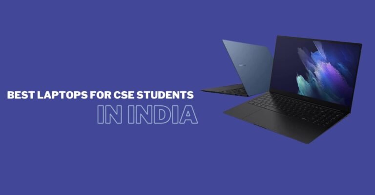 Best Laptops for CSE Students